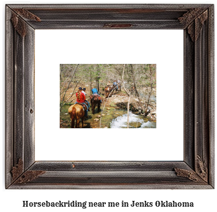 horseback riding near me in Jenks, Oklahoma